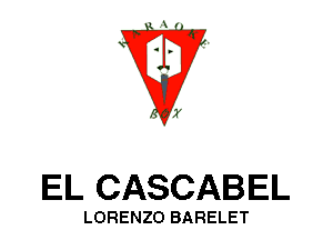 W

EL CASCABEL

LORENZO BARELET