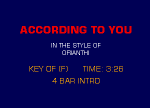 IN THE STYLE 0F
UHIANTHI

KEY OF (P) TIME 328
4 BAR INTRO
