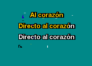 ' AI cgrazph -

Directo al corazdn

Directo al corazc'm
