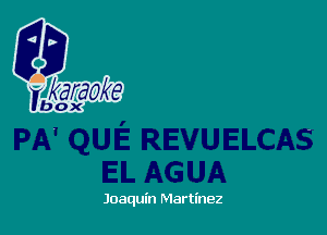 Joaquin Martinez