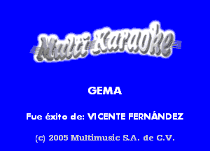 Fue izxito dcz VICENTE FERNANDEZ

(c) 2005 Multimuxic SA. de C.V.