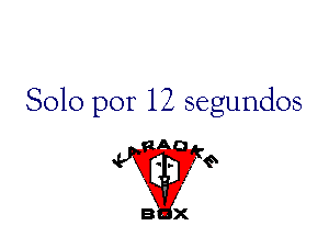 8010 per 12 segundos

dye