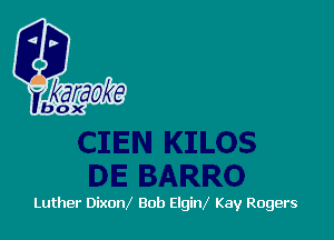 Luther Dixom 80b Elgim Kay Rogers
