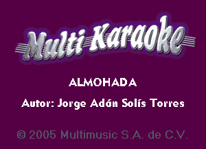 WW??? ,,

ALMOHADA
Autorz Jorge Addn Soll's Torres