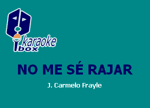 J. Carmelo Frayle