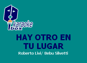 Roberto Livif Bebu Silvetti