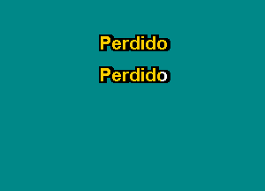 Perdido
Perdido