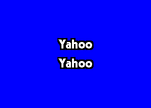 Yahoo
Yahoo