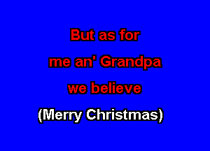 (Merry Christmas)