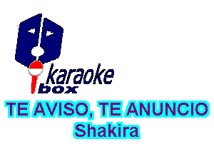 fkaraoke

Vbox

TE AVISO, TE ANUNCIO
Shakna