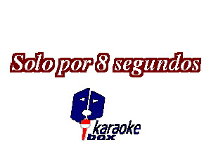 Wmli

L35

karaoke

'bax