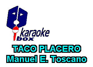 fkwaAe

Vbox

TAeo PLAGERO
mam