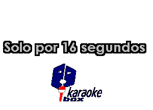 W116

L35

karaoke

'bax