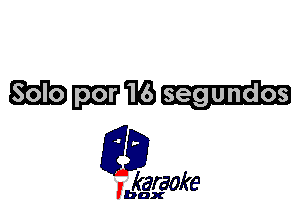 Wile

L35

karaoke

'bax