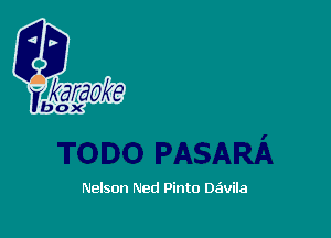 Nelson Ned Pinto De'wila