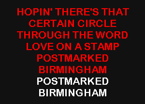 POSTMARKED
BIRMINGHAM