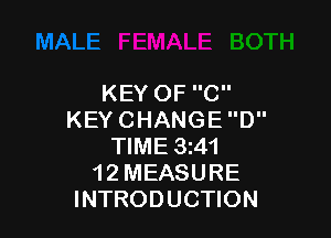 KEYOFC

KEYCHANGED
WME3 1
12MEASURE
INTRODUCHON