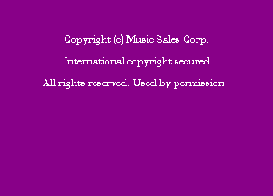 Copyright (c) Music Sales Corp
hmmdorml copyright nocumd

All rights macrmd Used by pa-mnnwn