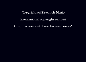 Copyright (c) Skywitnh Munic
hmmdorml copyright nocumd

All rights macrmd Used by pmown'