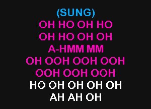 (SUNG)

HO OH OH OH OH
AH AH OH