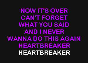 HEARTBREAKER