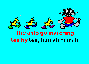 The ants go marching
ten by ten, hurrah hurrah