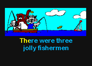 iollyflshermen
