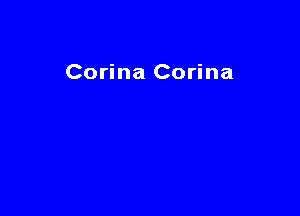 Corina Corina
