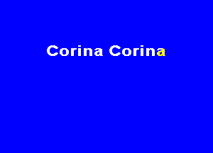 Corina Corina