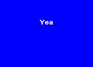 Yea