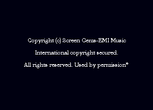 Copyright (0) SM Ccma-EMI Munic
hman'oxml copyright secured,

A11 righm marred Used by pminion