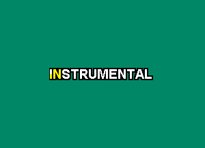 INSTRUMENTAL