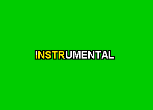 INSTRUMENTAL