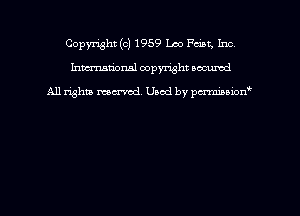 Copyright (c) 1959 Leo Fast, Inc
hmmdorml copyright nocumd

All rights macrmd Used by pmown'
