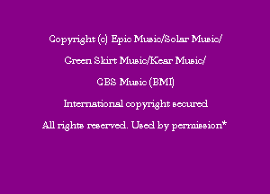 Copyright (c) Epic MuaicfSoLnr Munid
Cram Skirt Mmichcar Music!
CBS Mum (8M1)
Inman'onsl copyright secured

All rights ma-md Used by pmboiod'
