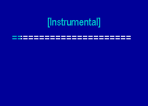 Ilnstrumentall