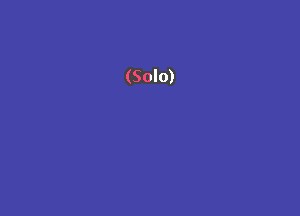 (Solo)