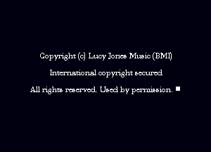 Copyright (0) Lucy Iona Mumc (EMU
hmmtiorusl copyright wcumd

A11 rightly mex-red, Used by pmnmuon '