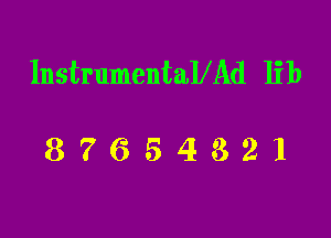 InstrumentaVAd lib

87654321