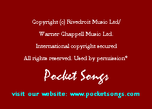 Copyright (c) Rivodmit Music Ltd!
Wm Chappcll Music Ltd.
Inmn'onsl copyright Bocuxcd

All rights named. Used by pmnisbion

Doom 50W

visit our mbsitez m.pockatsongs.com