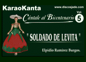 Ka raoKa ta m.alacmjaag.com

Vol.

m 01mm (ll girl'lllflmf m K

AK

 SULDADO DE LEVIN

Elpidio Ramirez Burgos.