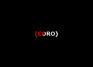 (CORO)