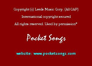 Copyright (0) Leeds Muaic Corp (ASCAP)
hmmtiorml copyright nocumd

All rights marred Used by pcx-mmoion'

Pooled SW54

webs'rta www.pockctsonssxom