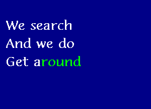 VVe search
Andsmzdo

Getaround