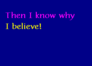 I believe!