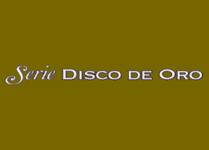 053(7)? DISCO DE ORO