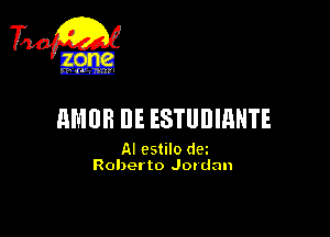 TiQ

HMHH IlE ESTUDIHNTE

AI estilo dei
Roberto Jordan