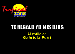 TE REGMU VII MIS 0103

AI cstilo dm
Gabliela Ferli