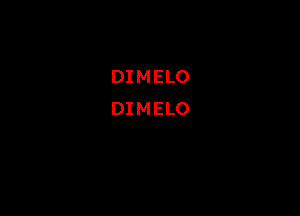 DIMELO
DIMELO