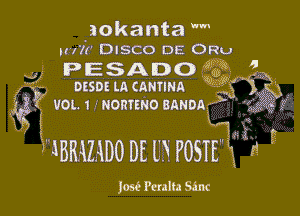 ant
ulsco DE s

. ESADO 91419.

ossot LA cammn 2.3 g
1' 5M . ,. 7w
f. VOL 1 nommo BANDA M

HBO DE U POSTS

d Peta